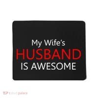 My Wife's Husband Is Awesome Mousepad thumb 0