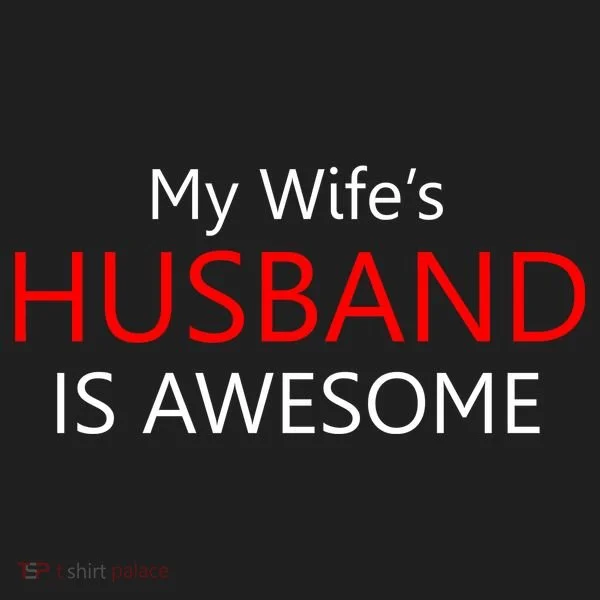 My Wife's Husband Is Awesome Hat