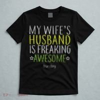 My Wife's Husband Is Freaking Awesome True Story  T-Shirt thumb 5