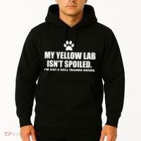 My Yellow Lab Isn't Spoiled Hoodie thumb 2