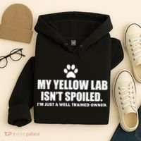 My Yellow Lab Isn't Spoiled Hoodie thumb 4