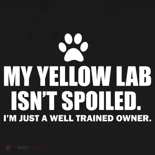 My Yellow Lab Isn't Spoiled Backpack