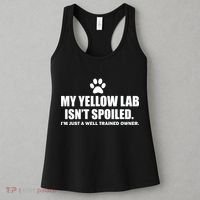 My Yellow Lab Isn't Spoiled Women's Tank Top thumb 3