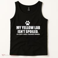 My Yellow Lab Isn't Spoiled Tank Top thumb 2