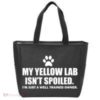 My Yellow Lab Isn't Spoiled Tote Bag thumb 0