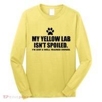 My Yellow Lab Isn't Spoiled Long Sleeve Shirt thumb 0