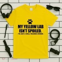 My Yellow Lab Isn't Spoiled T-Shirt thumb 5