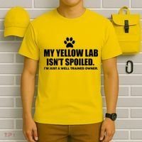 My Yellow Lab Isn't Spoiled T-Shirt thumb 6