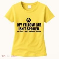 My Yellow Lab Isn't Spoiled Women's T-Shirt thumb 0