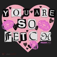 Mean You Are So Fetch Valentine's Day Heart Hat thumb 2