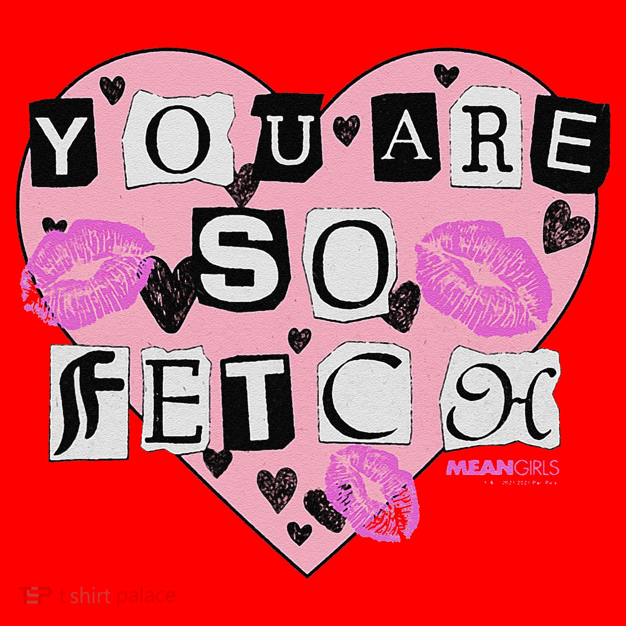 Mean You Are So Fetch Valentine's Day Heart Santa Hat