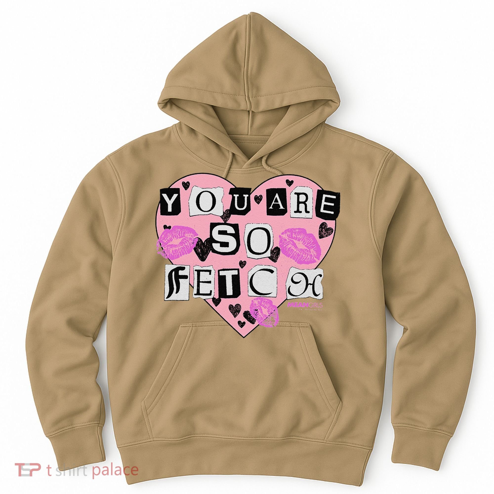 Mean You Are So Fetch Valentine's Day Heart Hoodie