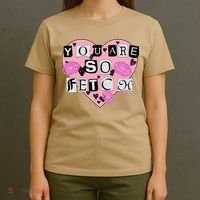 Mean You Are So Fetch Valentine's Day Heart T-Shirt thumb 4