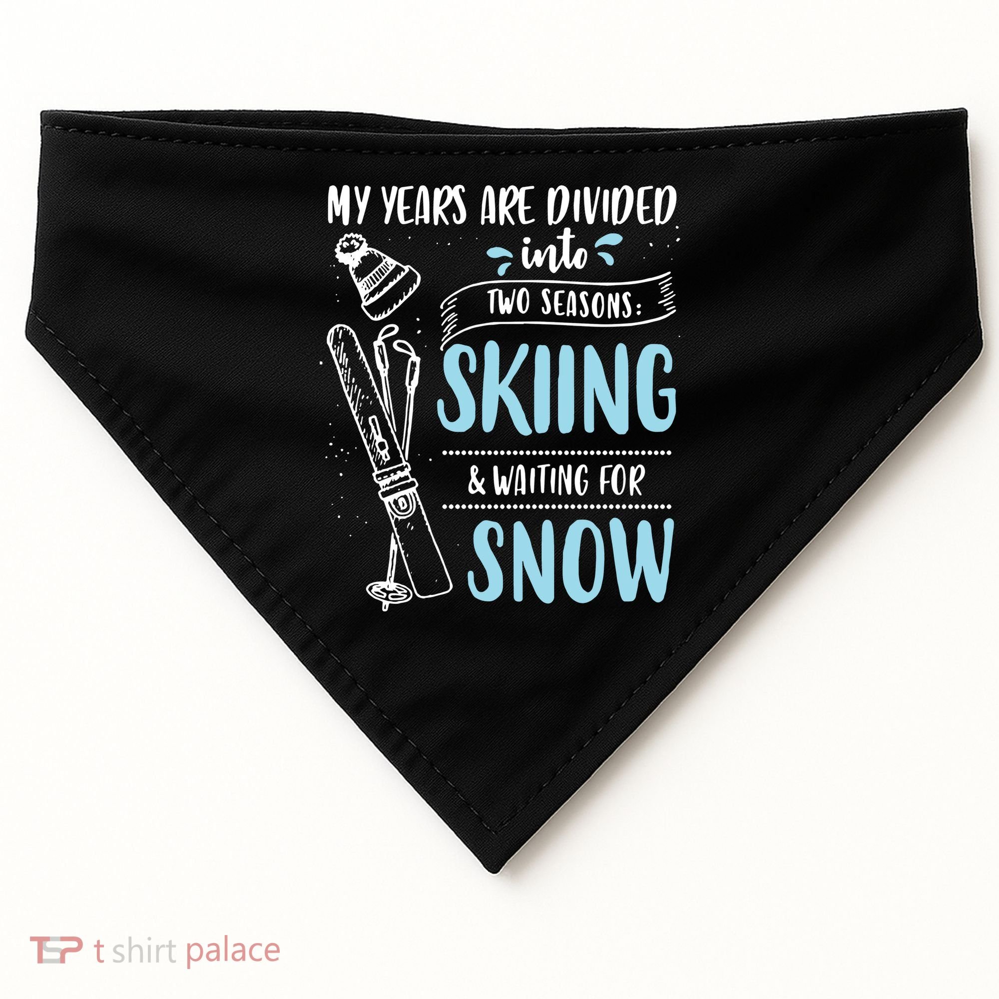 My Years Are Divided Into Two Seasons Skiling Waiting For Snow Christmas Nerd USA-Made Doggie Bandana