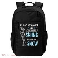 My Years Are Divided Into Two Seasons Skiling Waiting For Snow Christmas Nerd Backpack thumb 0