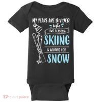 My Years Are Divided Into Two Seasons Skiling Waiting For Snow Christmas Nerd Baby Bodysuit thumb 0