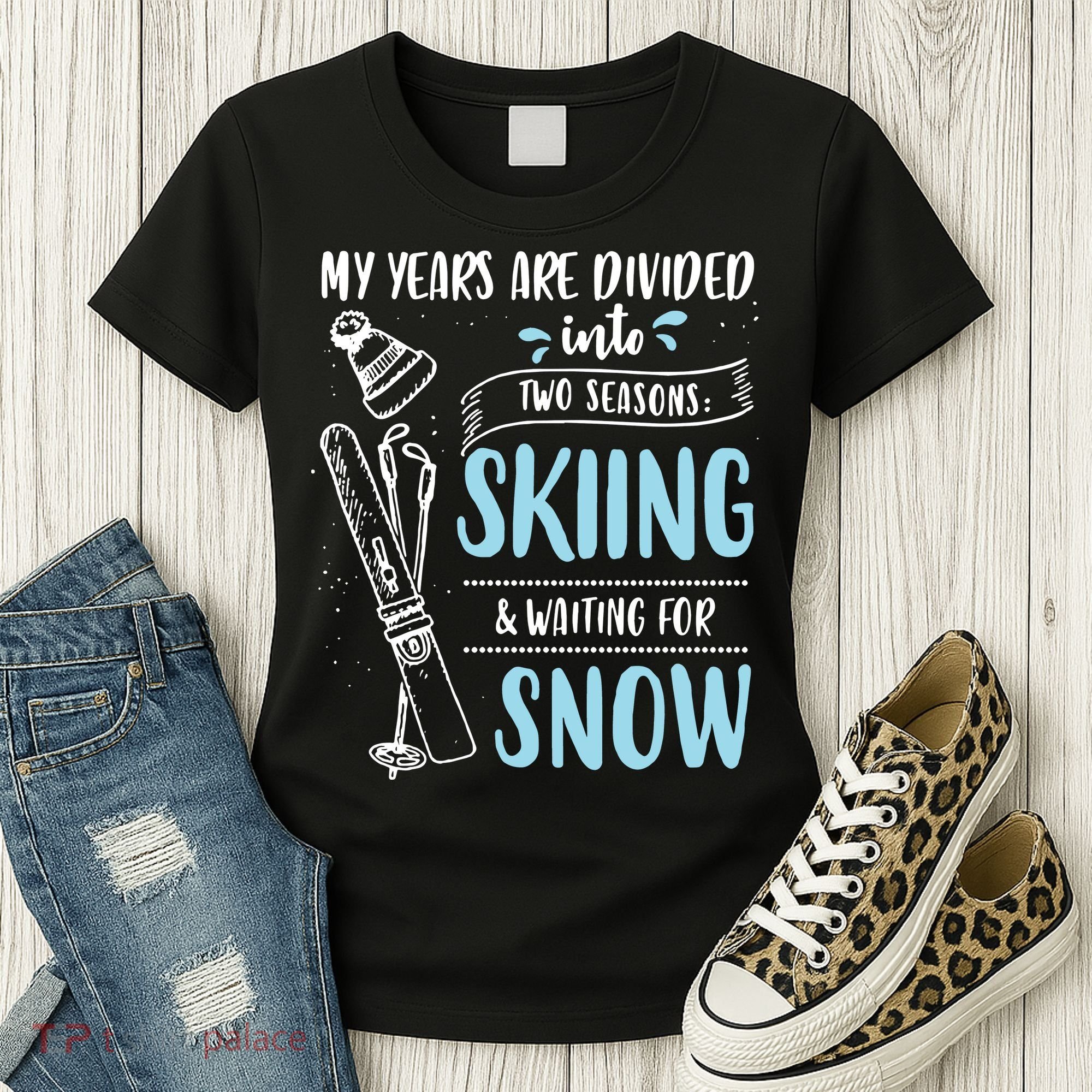My Years Are Divided Into Two Seasons Skiling Waiting For Snow Christmas Nerd Women's T-Shirt