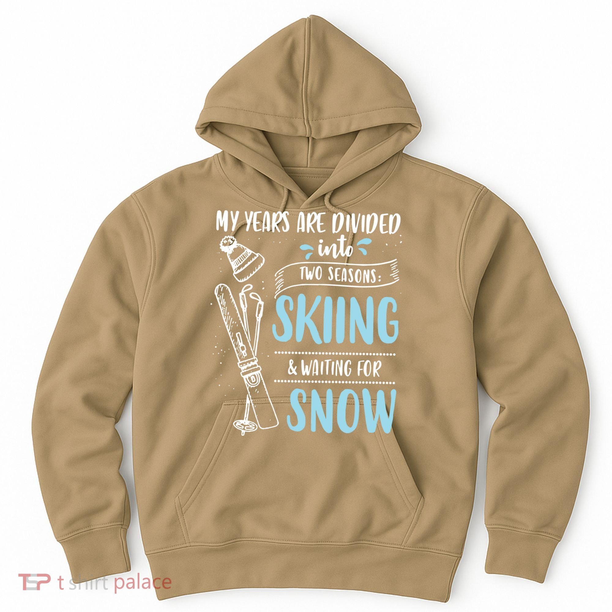 My Years Are Divided Into Two Seasons Skiling Waiting For Snow Christmas Nerd Hoodie