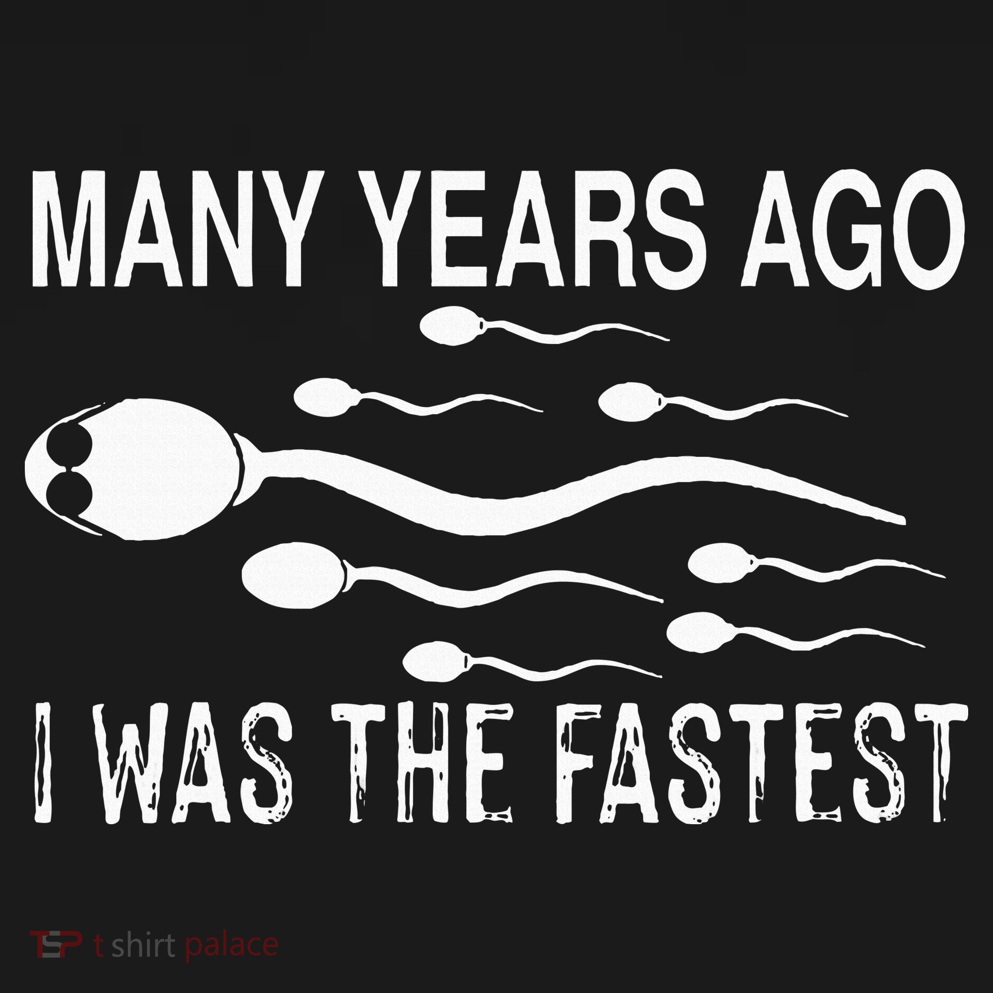 Many Years Ago I Was The Fastest Funny Sperm Women's Tank Top