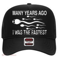 Many Years Ago I Was The Fastest Funny Sperm Hat thumb 0