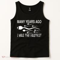Many Years Ago I Was The Fastest Funny Sperm Tank Top thumb 2