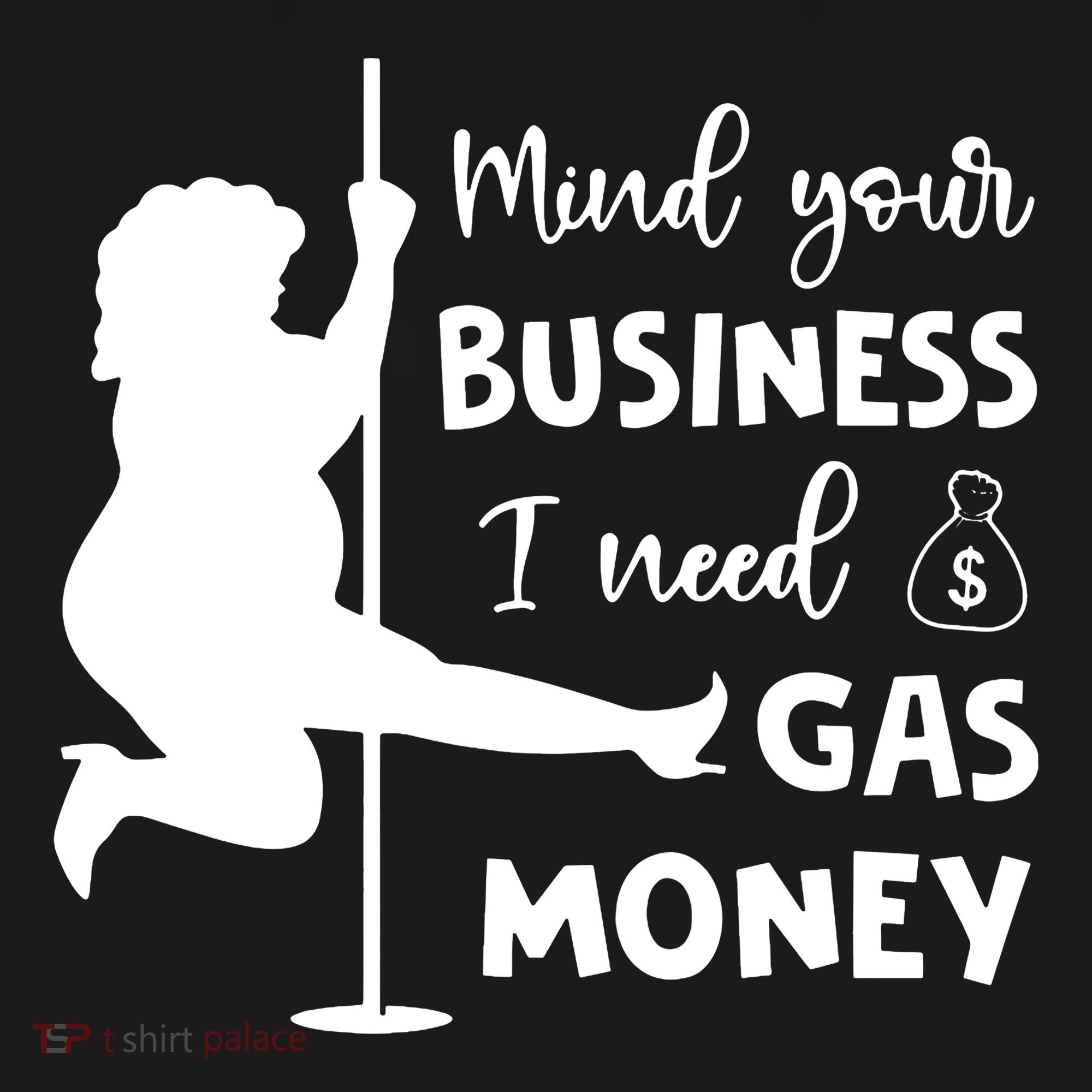 Mind Your Business I Need Gas Money Funny Coaster