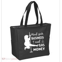 Mind Your Business I Need Gas Money Funny Tote Bag thumb 2