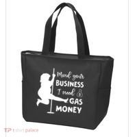 Mind Your Business I Need Gas Money Funny Tote Bag thumb 3