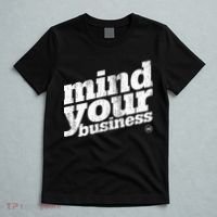 Mind Your Business T-Shirt thumb 5
