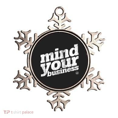Mind Your Business Ornament