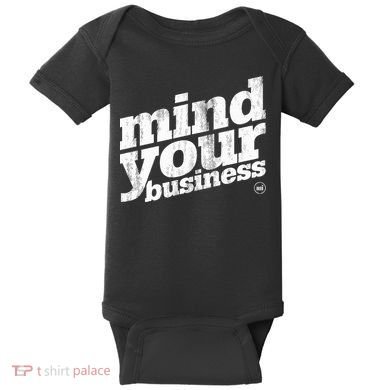 Mind Your Business Baby Bodysuit