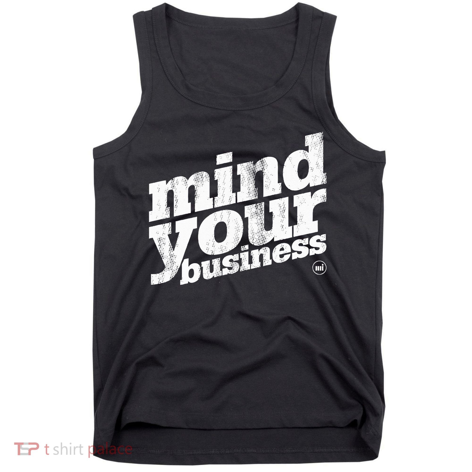 Mind Your Business Tank Top