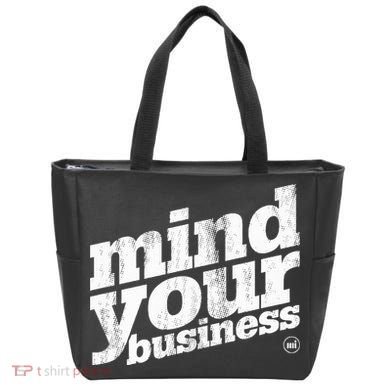 Mind Your Business Tote Bag