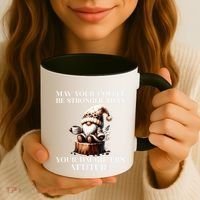May Your Coffee Be Stronger Than Your DaughterS Attitude Coffee Mug thumb 3