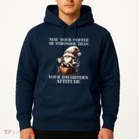May Your Coffee Be Stronger Than Your DaughterS Attitude Hoodie thumb 2