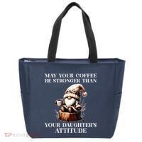 May Your Coffee Be Stronger Than Your DaughterS Attitude Tote Bag thumb 0