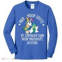 May Your Coffee Be Stronger Than Your Daughter's Attitude Gift Kids Long Sleeve Shirt thumb 0