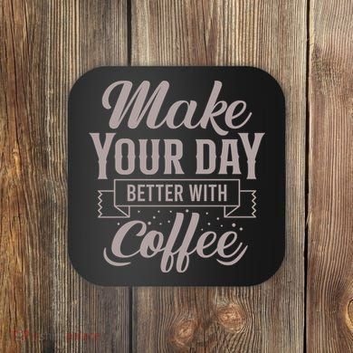 Make Your Day Better With Coffee Coaster