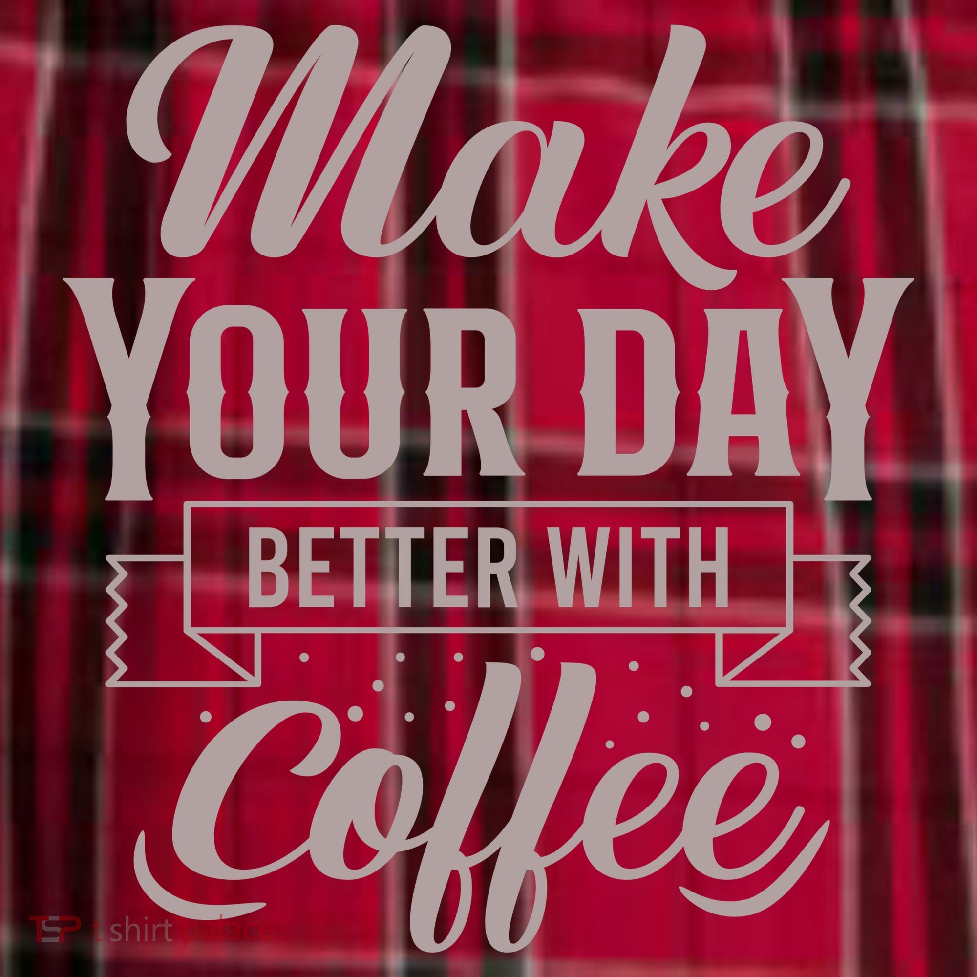 Make Your Day Better With Coffee Women's Flannel Plaid Pajama Pants