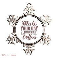 Make Your Day Better With Coffee Ornament thumb 0
