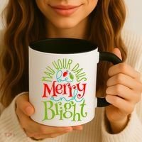 May Your Days Be Merry And Bright Coffee Mug thumb 3