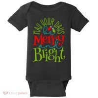 May Your Days Be Merry And Bright Baby Bodysuit thumb 0