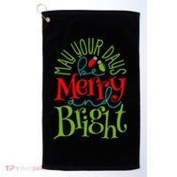May Your Days Be Merry And Bright Golf Towel thumb 0