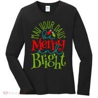 May Your Days Be Merry And Bright Women's Long Sleeve Shirt thumb 0
