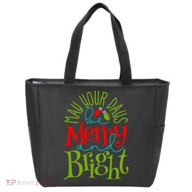 May Your Days Be Merry And Bright Tote Bag