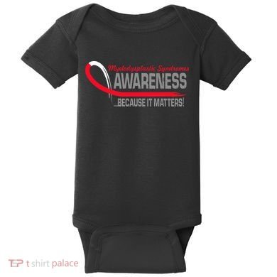 Myelodysplastic Syndromes Because It Matters Baby Bodysuit