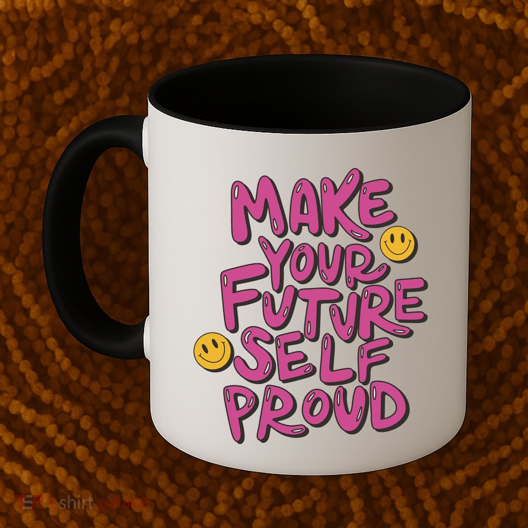 Make Your Future Self Proud Smiley Coffee Mug