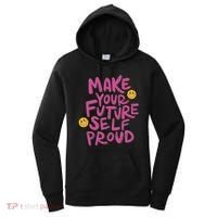 Make Your Future Self Proud Smiley Women's Hoodie thumb 0