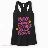 Make Your Future Self Proud Smiley Women's Tank Top thumb 0