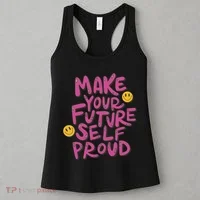Make Your Future Self Proud Smiley Women's Tank Top thumb 3